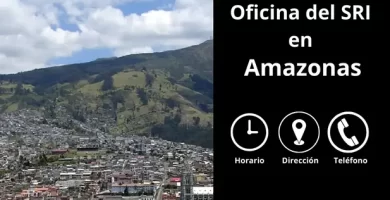 Oficina SRI Amazonas Direccion horario y telefono