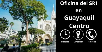 Oficina SRI Guayaquil Centro Direccion horario y telefono