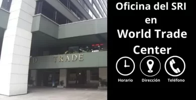 Oficina SRI World Trade Center Direccion horario y telefono